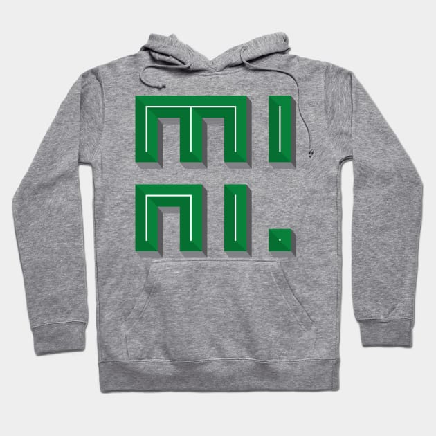 Super 3D MINI text in green Hoodie by YourGoods